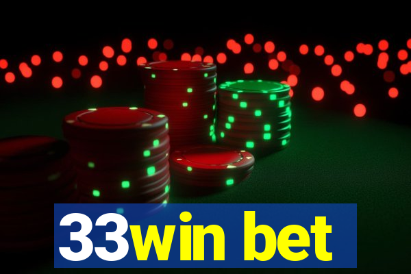 33win bet